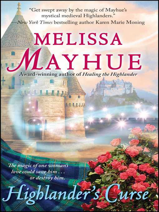 Title details for Highlander's Curse by Melissa Mayhue - Wait list